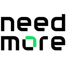 Need More